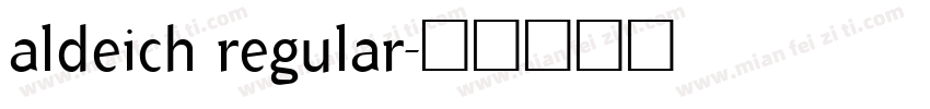 aldeich regular字体转换